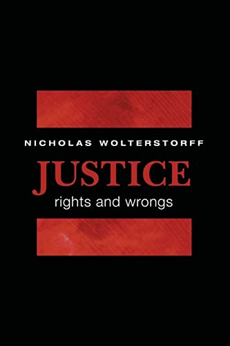 Justice: Rights and Wrongs von Princeton University Press