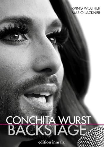 Conchita Wurst: Backstage Conchita Wurst: Backstage