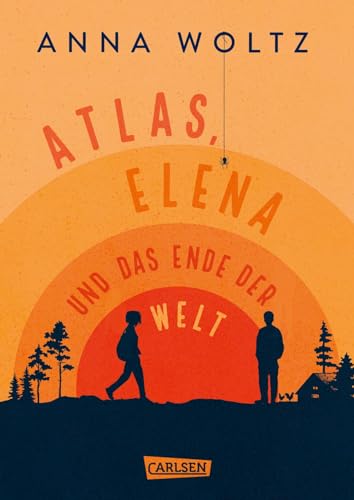 Atlas, Elena und das Ende der Welt: Ergreifende Freundschaftsgeschichte ab 11 Jahren über den Umgang mit Cybermobbing und Trauer Atlas, Elena und das Ende der Welt: Ergreifende Freundschaftsgeschichte ab 11 Jahren über den Umgang mit Cybermobbing und Trauer