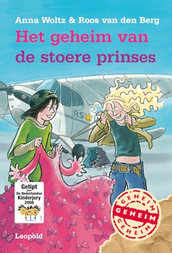 Het geheim van de stoere prinses