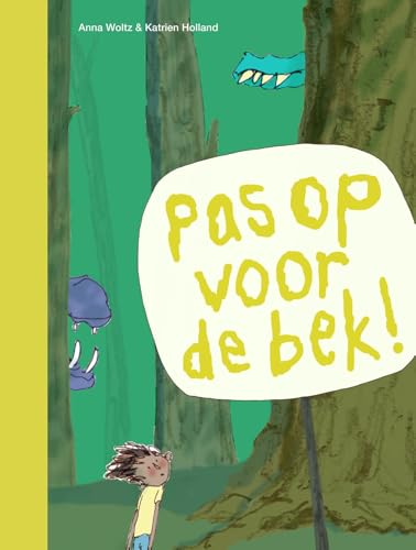 pas op voor de bek! (Ik lees) von Uitgeverij Zwijsen