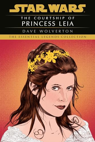 The Courtship of Princess Leia: Star Wars Legends von Random House Worlds