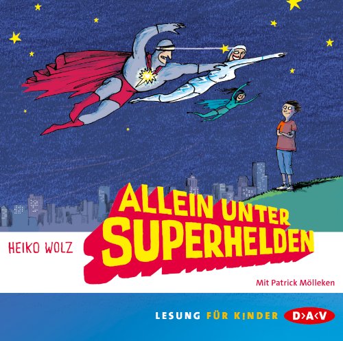 Allein unter Superhelden: Szenische Lesung