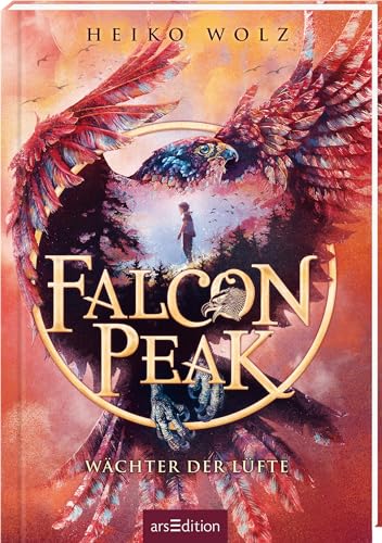 Falcon Peak – Wächter der Lüfte (Falcon Peak 1): Mystisches Abenteuer in aufregender Naturkulisse | Kinderbuch ab 10 Jahre