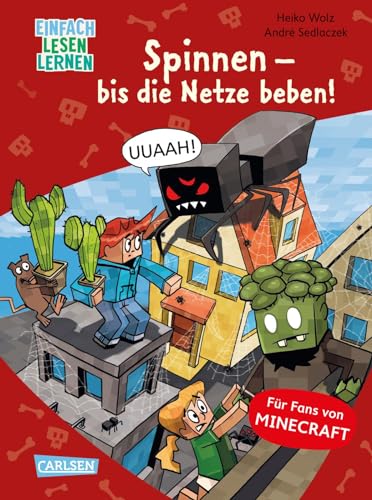 Minecraft 8: Spinnen – bis die Netze beben!: Einfach Lesen Lernen | Spannendes Erstlesebuch für Jungen und Mädchen ab 6 Jahren mit leichten Texten, vielen Bildern und Leseurkunde (8) von Carlsen