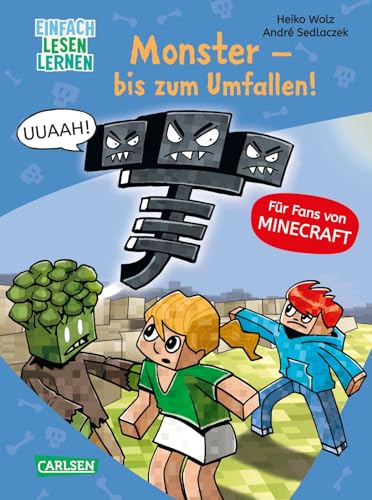 Lesenlernen mit Spaß - Minecraft Band 2: Monster - bis zum Umfallen! Für Fans von Minecraft