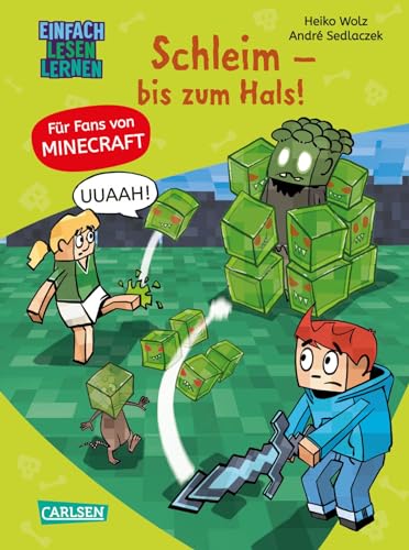 Minecraft 9: Schleim – bis zum Hals!: Einfach Lesen Lernen (9)