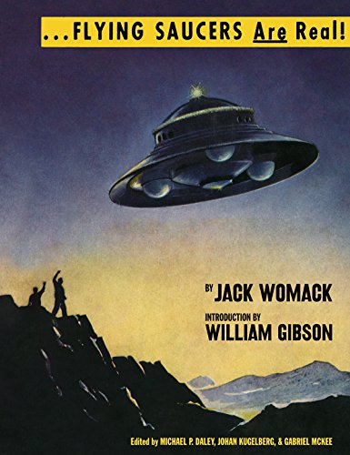 Flying Saucers Are Real! (The Ufo Library of Jack Womack)