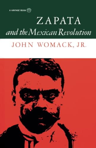 Zapata and the Mexican Revolution von Vintage