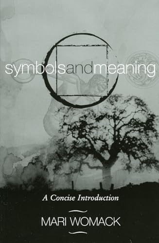 Symbols and Meaning: A Concise Introduction von Altamira Press