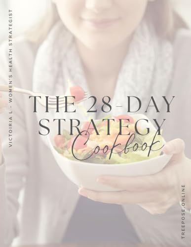 The 28 - Day Strategy Cookbook von Independently published