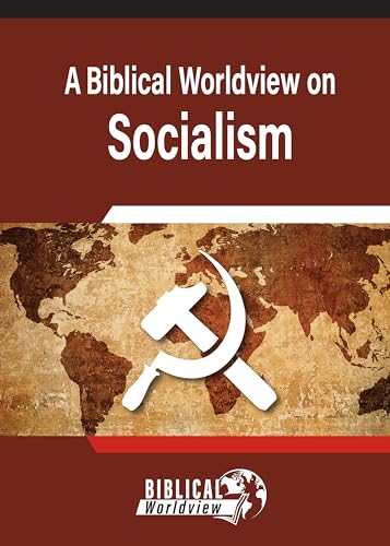 A Biblical Worldview on Socialism (Gospel Truth Series) von Andrew Wommack Ministries, Incorporated