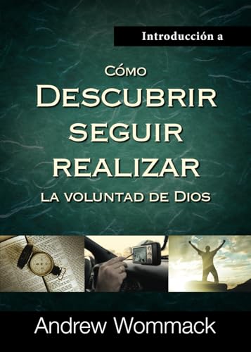 Introducción a Cómo Descubrir Seguir Realizar La Voluntad de Dios Introducción a Cómo Descubrir Seguir Realizar La Voluntad de Dios von Andrew Wommack Ministries, Incorporated