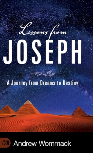 Lessons from Joseph: A Journey from Dreams to Destiny von Harrison House Publishers