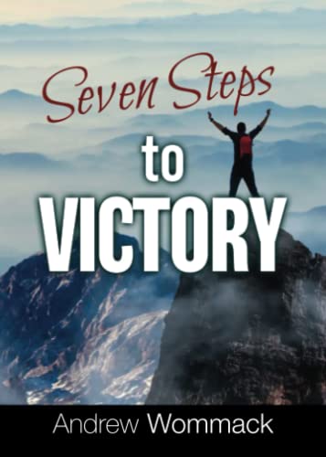 Seven Steps to Victory von Andrew Wommack Ministries, Incorporated