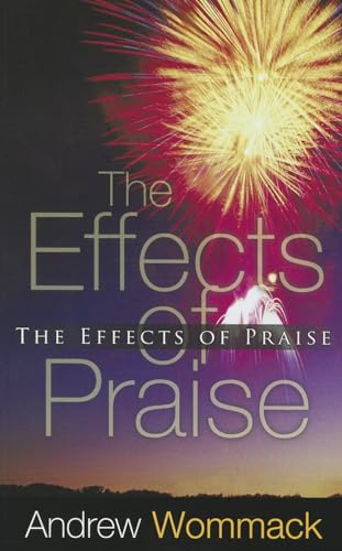 The Effects of Praise The Effects of Praise