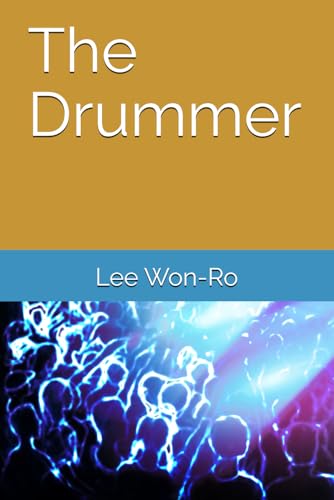 The Drummer von Independently published