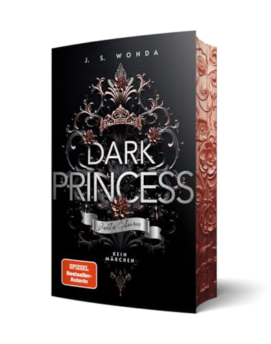Dark Princess: Dunkles Geheimnis | Mit wunderschönem Farbschnitt (Royal Reihe): Dunkles Geheimnis | kein Märchen | Mit wunderschönem Farbschnitt von WondaVersum