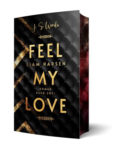 Liam Harsen: Feel my love | Mit wunderschönem Farbschnitt von NOVA MD