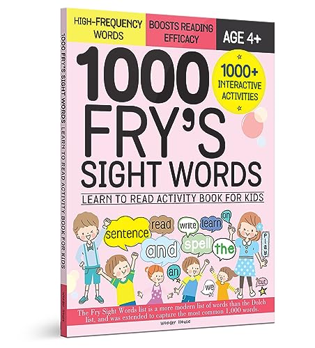 1000 Fry’s Sight Words: Learn to Read Activity Book for Kids, 1000+ Interactive Activities (Fry's Sight Words)
