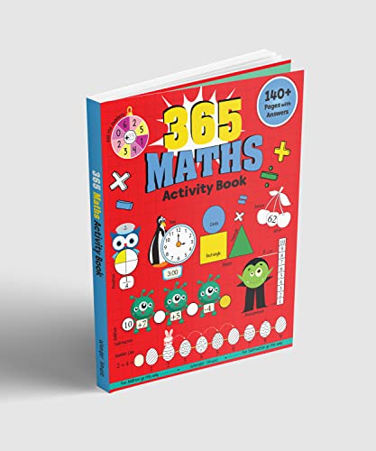 365 Maths Activity Book for Kids 365 Maths Activity Book for Kids