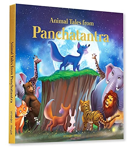Animals Tales from Panchtantra: Timeless Stories for Children from Ancient India (Classic Tales from India) von Wonder House