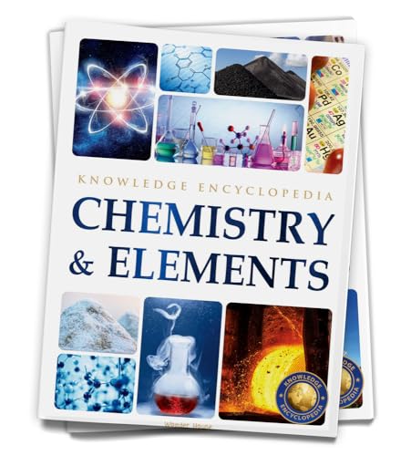 Science: Chemistry & Elements (Knowledge Encyclopedia for Children)
