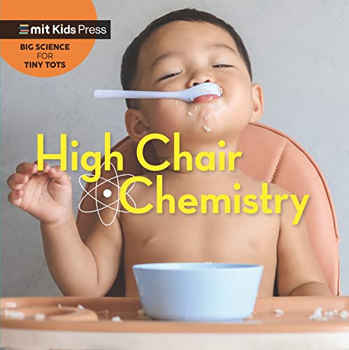 High Chair Chemistry (MIT Kids Press) von WALKER BOOKS
