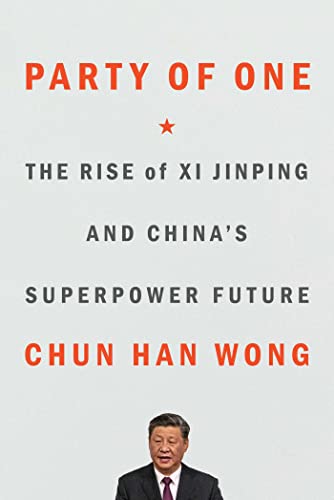 Party of One: The Rise of Xi Jinping and China's Superpower Future von Avid Reader Press / Simon & Schuster