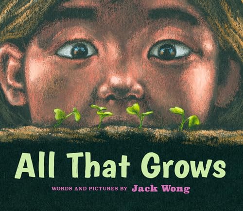 All That Grows