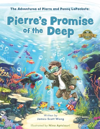 Pierre's Promise of the Deep: The Adventures of Pierre and Penny LePockets