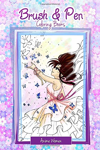 Brush & Pen: Anime Women: An anime-style coloring book