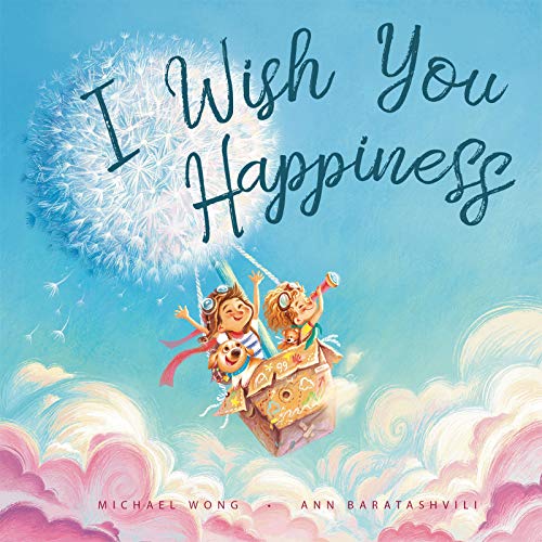 I Wish You Happiness (The Unconditional Love Series, Band 1)