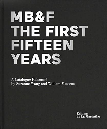 MB&F: The First Fifteen Years: A Catalogue Raisonné 2005-2020 von Abrams