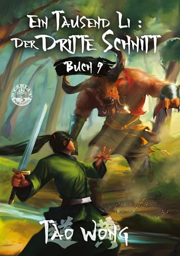 Ein Tausend Li: Der dritte Schnitt: Ein Xianxia-Roman über Kultivation Ein Tausend Li: Der dritte Schnitt: Ein Xianxia-Roman über Kultivation von tolino media