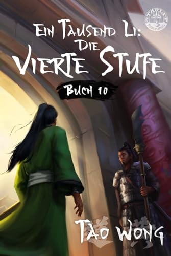 Ein Tausend Li: Die vierte Stufe: Ein Xianxia-Roman über Kultivation Ein Tausend Li: Die vierte Stufe: Ein Xianxia-Roman über Kultivation von Starlit Publishing