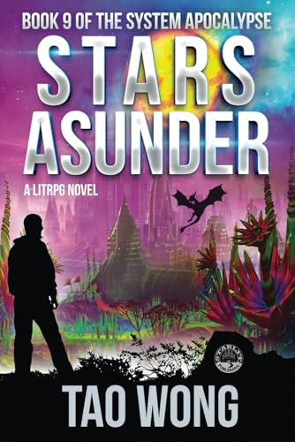 Stars Asunder: Book 9 in The System Apocalypse Stars Asunder: Book 9 in The System Apocalypse