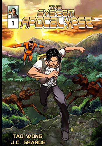 The System Apocalypse: A Post-Apocalyptic LitRPG Comics (System Apocalypse Comics, Band 1)