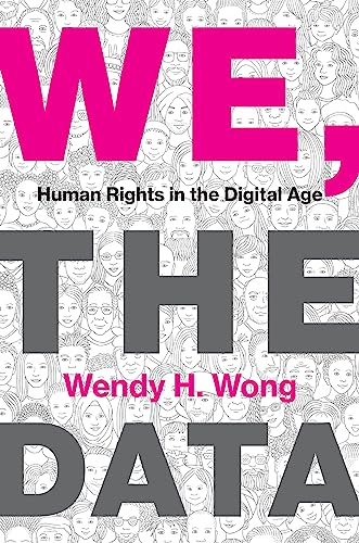 We, the Data: Human Rights in the Digital Age von The MIT Press