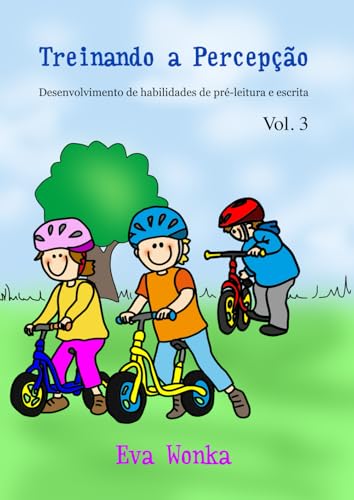 Treinando a Percepção: Desenvolvimento de habilidades de pré-leitura e escrita von Independently published