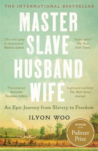 Master Slave Husband Wife: An epic journey from slavery to freedom von Bonnier Books UK