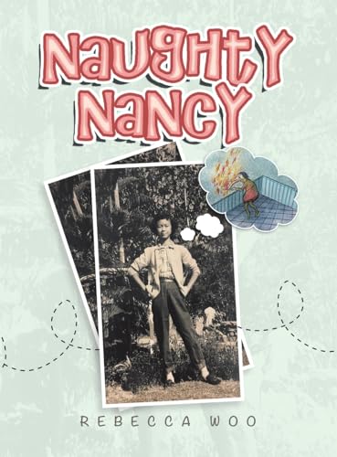 Naughty Nancy Naughty Nancy von Partridge Publishing Singapore