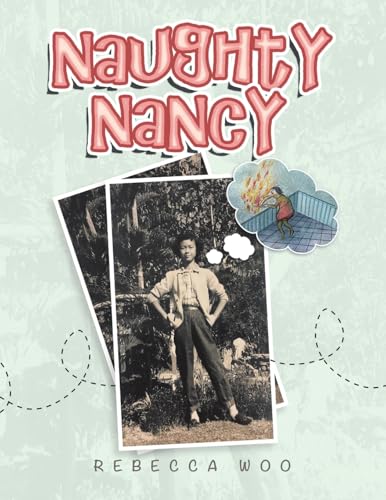 Naughty Nancy Naughty Nancy von Partridge Publishing Singapore