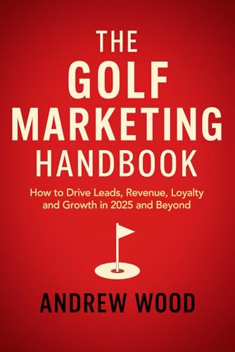 The Golf Marketing Handbook von Independently published