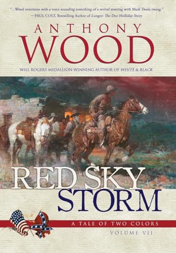 Red Sky Storm: A Story of the Civil War (A Tale of Two Colors, Band 7) von Hat Creek