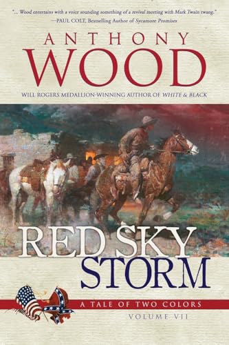 Red Sky Storm: A Story of the Civil War (A Tale of Two Colors, Band 7) von Hat Creek