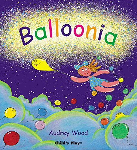 Balloonia (Child's Play Library) von CHILD'S PLAY (INTERNATIONAL) LTD