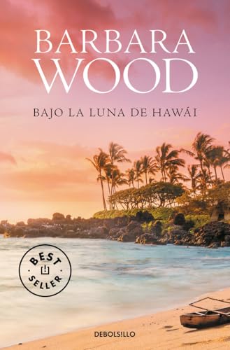 Bajo la luna de Hawai (Best Seller) von DEBOLSILLO