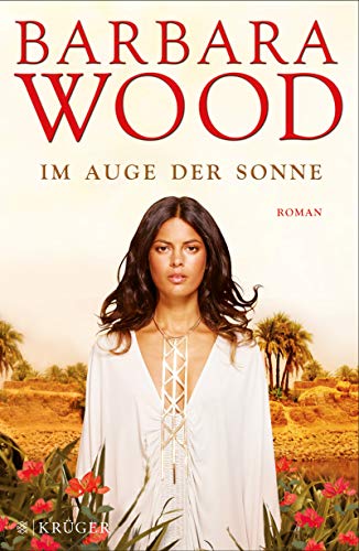 Im Auge der Sonne: Roman Im Auge der Sonne: Roman