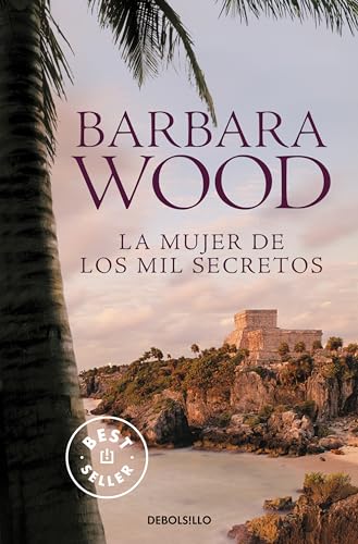 La mujer de los mil secretos (Best Seller)